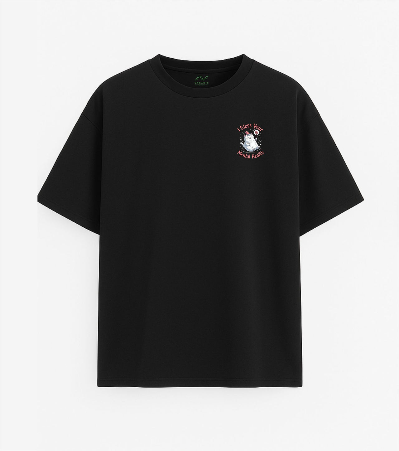 JUODI OVERSIZED MARŠKINĖLIAI "BLESS YOUR MENTAL HEALTH"
