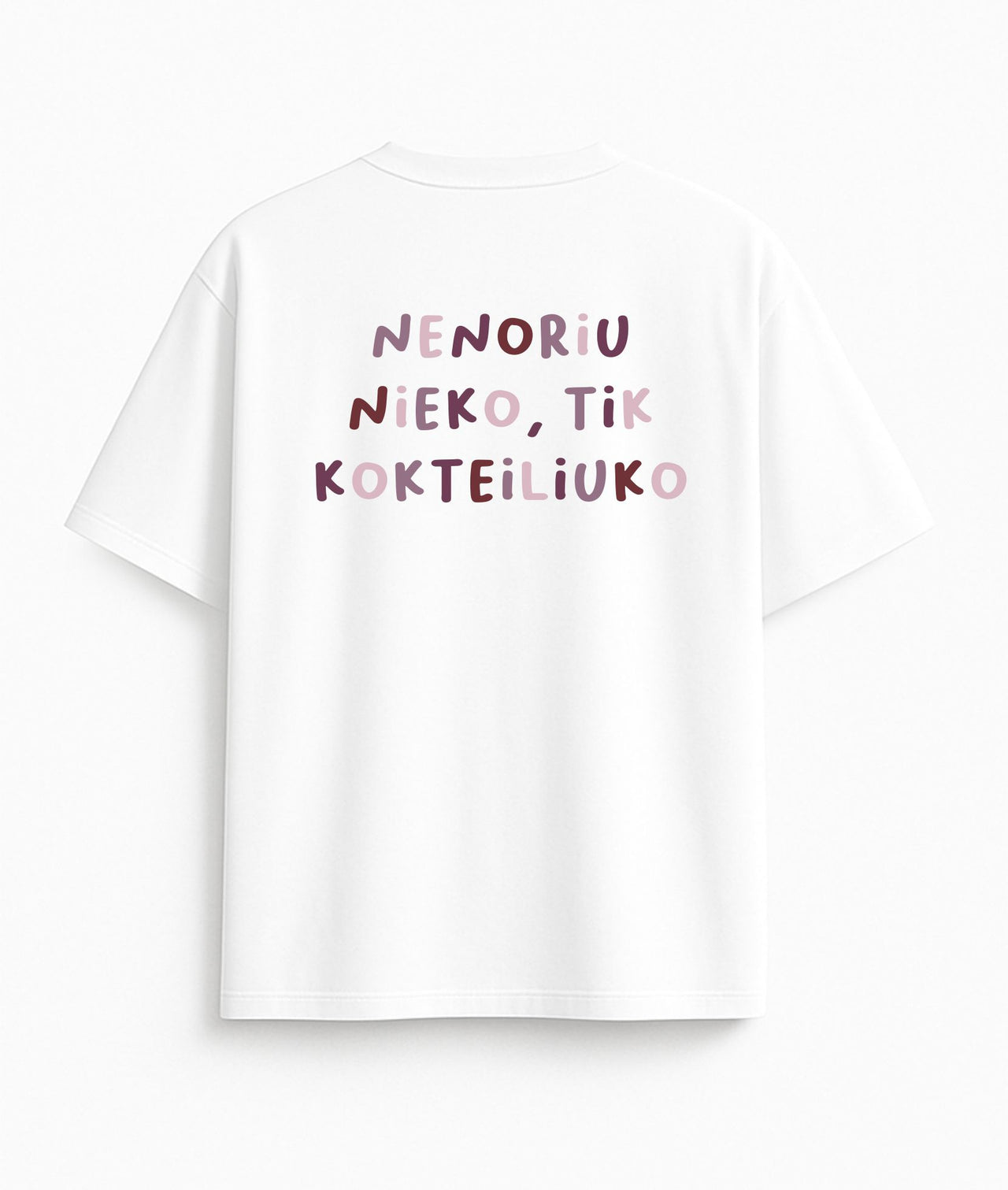 BALTI OVERSIZED MARŠKINĖLIAI "TIK KOKTEILIUKO"